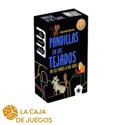 PANDILLAS EN LOS TEJADOS